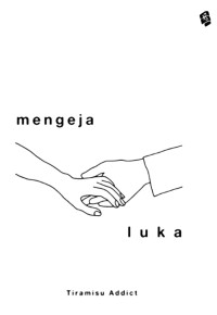 Mengeja Luka