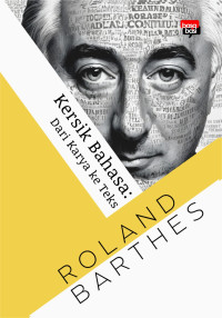 Kersik Bahasa : Dari Karya Ke Teks