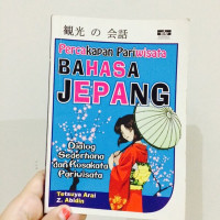 Percakapan Pariwisata Bahasa Jepang : dialog sederhana dan kosakata pariwisata