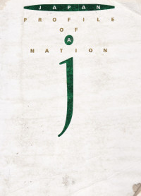 Japan : Profile of a Nation