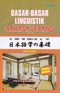 Dasar-dasar Linguistik Bahasa Jepang (Nihongo-gaku no Kiso)