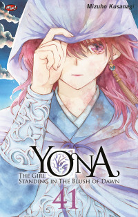 Yona, The Girl Standing in the Blush of Dawn 41