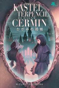 Kastel Terpencil di dalam Cermin