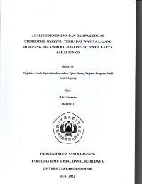 SKRIPSI: Analisis Fenomena dan Dampak Sosial StereotipeMakeinu terhadap Wanita Lajang di Jepang dalam Buku Makeinu No Toboe Karya Sakai Junko