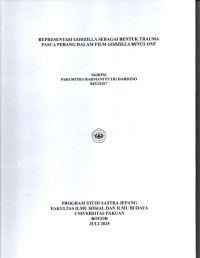 SKRIPSI: Representasi Godzilla sebagai Bentuk Trauma Pasca Perang dalam Film Godzilla Minus One
