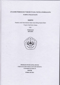 SKRIPSI:Analisis Psikologi Tokoh Utama Novel Sumidagawa Karya Nagai Kafu