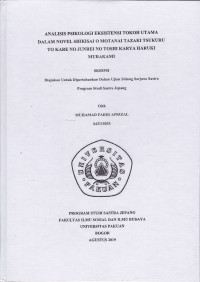 SKRIPSI: Analisis Psikologi Eksistensi Tokoh Utama dalam Novel Shikisai O Motanai Tazaki Tsukuru To Kare No Junrei No Toshi Karya Haruki Murakami