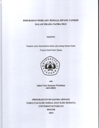 SKRIPSI: Perubahan Perilaku Remaja Jepang Yankee Dalam Drama Nanba MG5. Fakultas Ilmu Sosial dan Ilmu Budaya