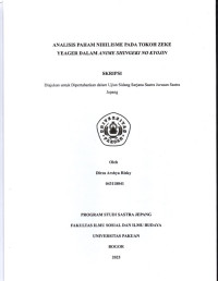 SKRIPSI: Analisis Paham Nihilisme pada Tokoh Zeke Yeager dalam Anime Shingeki No Kyojin