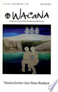 Wacana Jurnal Ilmu Pengetahuan Budaya: Vol 1 no 1 April 1999