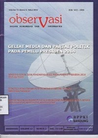 Observasi : Kajian Komunikasi & Informatika Vol. 12, No. 2 Tahun 2014