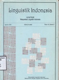 Linguistik Indonesia : Jurnal Ilmiah Masyarakat Linguistik Indonesia Tahun 18, No. 2 Agustus 2000