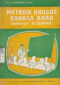 Metodik Khusus bahsa arab (Bahasa Al Quran)
