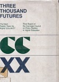 Three Thousand Futures: The Next Twenty Years for Higher Education