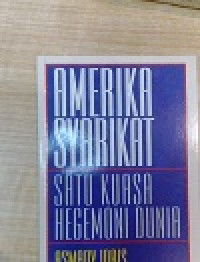 Amerika Syarikat: satu kuasa hegemoni dunia