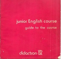 Junior English course guide to the course