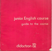 Junior English course guide to the course