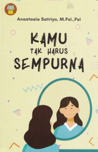 Kamu tak Harus Sempurna