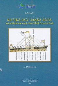 Kutika Ugi' Sakke Rupa, Kajian Ekofenomenologi dalam Teknik Pertanian Bugis