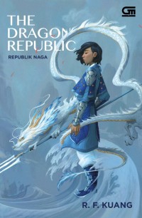 The Dragon Republic (Republik Naga)