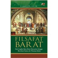 Filsafat Barat : dari Logika Baru Rene Descartes hingga Revolusi Sains ala Thomas Kuhn