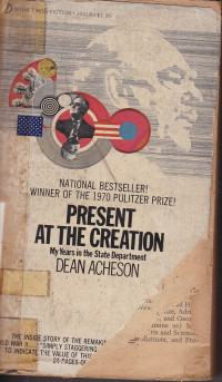 Present at the Creation