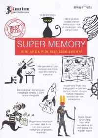 Super Memory : Kini Anda pun bisa Memilikinya