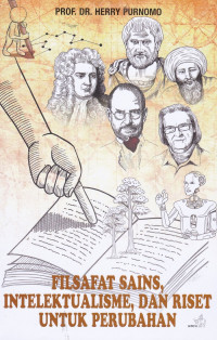 Image of Filsafat Sains, Intelektualisme,dan Riset untuk Perubahan