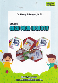 Dicari : Guru PAUD Inovatif