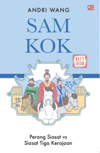 Sam Kok: Perang Siasat VS. Siasat Tiga Kerajaan
