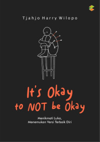 Its Okay to Not be Okay