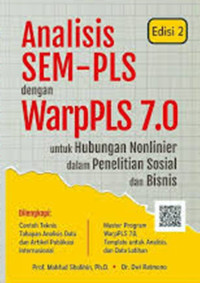 Analisis SEM-PLS dengan WarpPLS 7.0 Untuk Hubungan Nonlinier