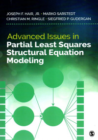 Advanced Issues in Partial Least Squares Structural Equation Modeling