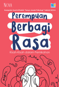 Perempuan berbagai rasa : kisah-kisah dalam pernikahan