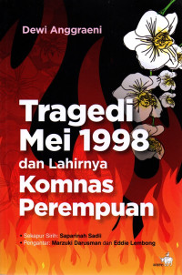 Image of Tragedi Mei 1998 dan Lahirnya Komnas Perempuan