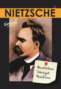 Nietzsche : Bentrokan Dahsyat Pemikiran