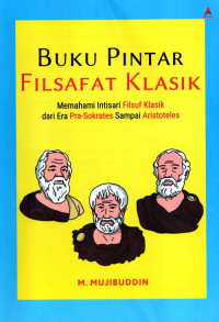 Buku Pintar Filsafat Klasik