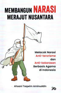 Membangun Narasi Merajut Nusantara