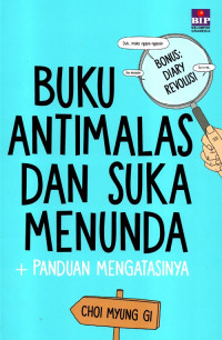 Buku Antimalas Dan Suka Menunda + Panduan Mengatasinya