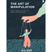 The Art of Manipulation