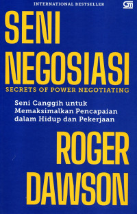 Seni Negosiasi : Secrets of Power Negotiating