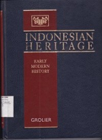 Indonesian Heritage : Early Modern History