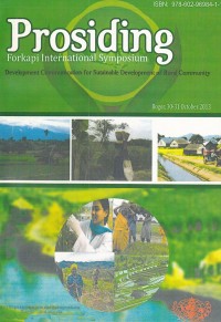 Prosiding Forkapi International Symposium (Development Communication for Sustainable Development of Rural Community)