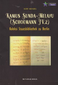 Kamus Sunda-Melayu (Schoeman Jv.2) Koleksi Staatsbibliothek zu Berlin (Alih Aksara)