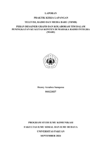 E-PKL: Peran desainer grafis dan kolaborasi tim dalam peningkatan kualitas konten di mahaka radio integra (MARI)