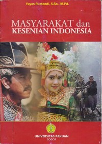 Masyarakat & Kesenian Indonesia