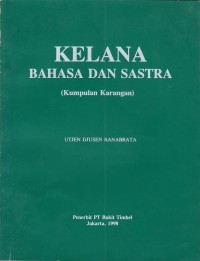 Kelana Bahasa Dan Sastra