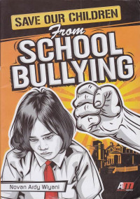 Save Our Children From School Bullying