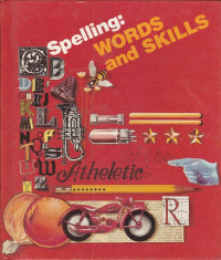 Spelling: Words and Skills