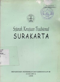 Sejarah Kerajaan Tradisional Surakarta